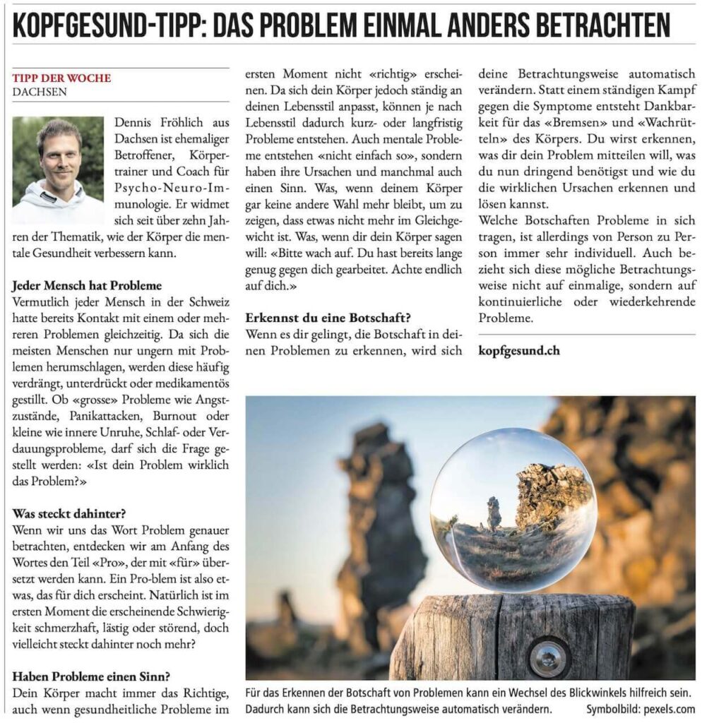Schaffhausen 24 - der Kopfgesund Tipp - Das Problem einmal anders betrachten von Dennis Fröhlich. Coaching bei Panikattacken, innerer Unruhe und Angstzuständen.